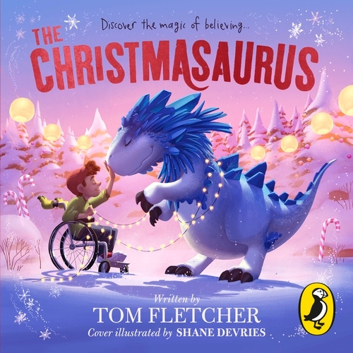 Book cover of The Christmasaurus by Tom Fletcher
