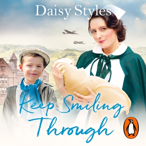 Book cover of Keep Smiling Through by Daisy Styles