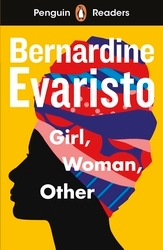 Book cover of Penguin Readers Level 7: Girl, Woman, Other (ELT Graded Reader) by Bernardine Evaristo