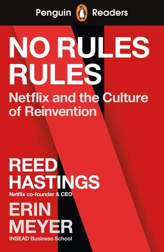 Book cover of Penguin Readers Level 4: No Rules Rules (ELT Graded Reader) by Reed Hastings, Erin Meyer