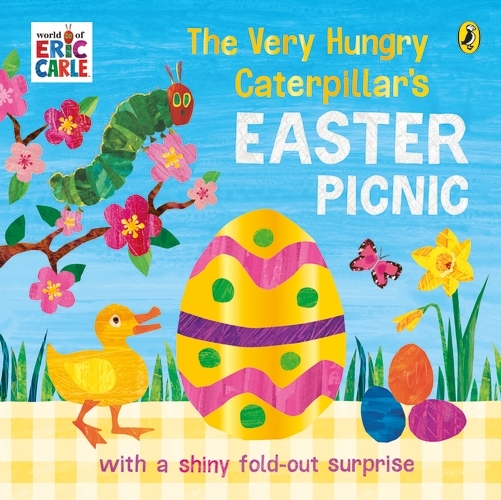Book cover of The Very Hungry Caterpillar's Easter Picnic by Eric Carle