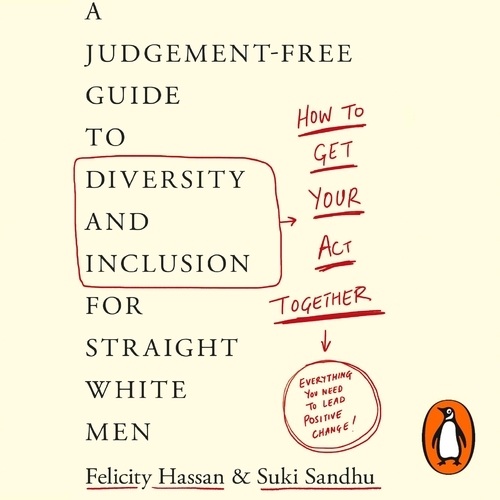 Book cover of How To Get Your Act Together by Suki Sandhu, Felicity Hassan