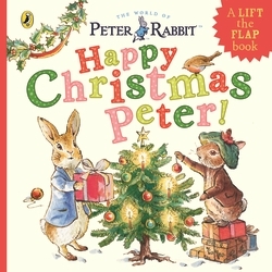 Book cover of Peter Rabbit: Happy Christmas Peter by Beatrix Potter