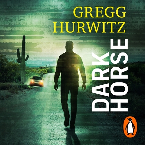Book cover of Dark Horse by Gregg Hurwitz
