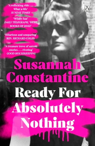 Book cover of Ready For Absolutely Nothing by Susannah Constantine