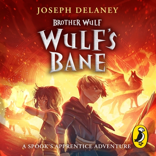 Book cover of Brother Wulf: Wulf's Bane by Joseph Delaney