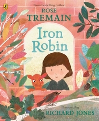 Book cover of Iron Robin by Rose Tremain