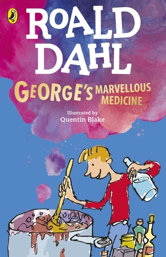 Book cover of George's Marvellous Medicine by Roald Dahl