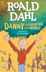 Book cover of Danny the Champion of the World by Roald Dahl