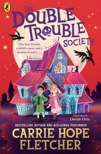 Book cover of The Double Trouble Society by Carrie Hope Fletcher