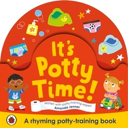 Book cover of It's Potty Time! by Rose Cobden