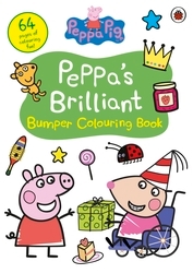 Book cover of Peppa Pig: Peppa's Brilliant Bumper Colouring Book by Peppa Pig
