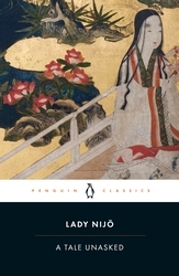 Book cover of A Tale Unasked by Lady Nijo