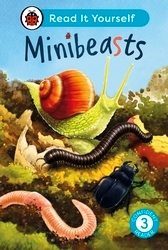 Book cover of Minibeasts: Read It Yourself - Level 3 Confident Reader by Ladybird