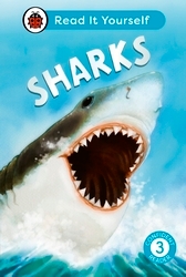 Book cover of Sharks: Read It Yourself - Level 3 Confident Reader by Ladybird