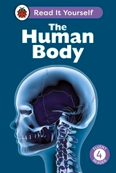 Book cover of The Human Body: Read It Yourself - Level 4 Fluent Reader by Ladybird