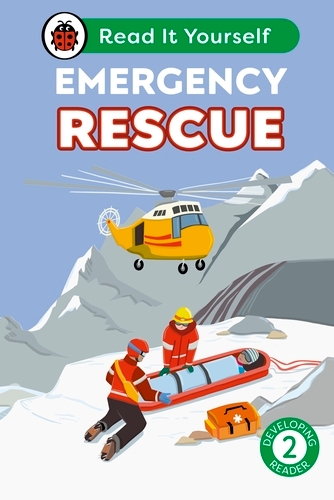 Book cover of Emergency Rescue: Read It Yourself - Level 2 Developing Reader by Ladybird