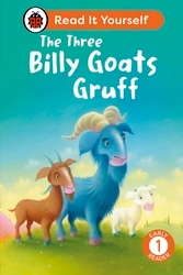Book cover of The Three Billy Goats Gruff: Read It Yourself - Level 1 Early Reader by Ladybird