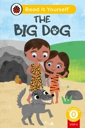 Book cover of The Big Dog (Phonics Step 5): Read It Yourself - Level 0 Beginner Reader by Ladybird