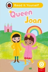 Book cover of Queen Joan (Phonics Step 7): Read It Yourself - Level 0 Beginner Reader by Ladybird