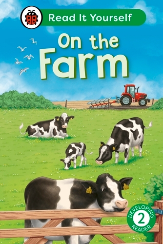 Book cover of On the Farm: Read It Yourself - Level 2 Developing Reader by Ladybird