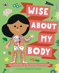 Book cover of Wise About My Body