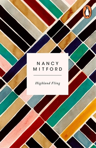 Book cover of Highland Fling by Nancy Mitford