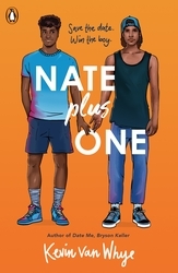 Book cover of Nate Plus One by Kevin van Whye
