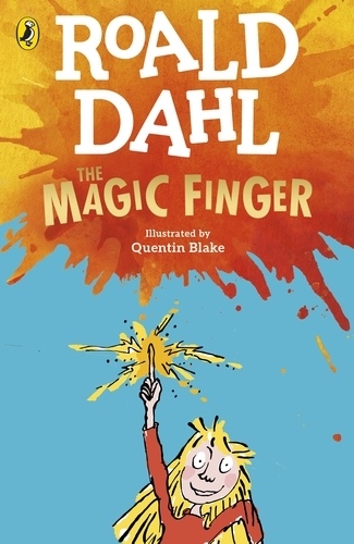 Book cover of The Magic Finger by Roald Dahl