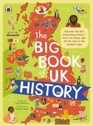 Book cover of The Big Book of UK History by Lisa Williams