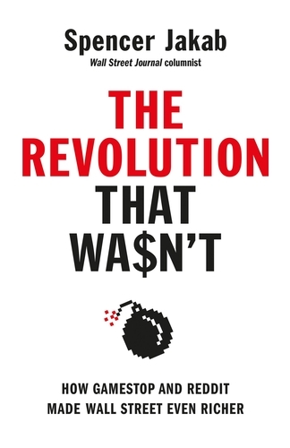 Book cover of The Revolution That Wasn't by Spencer Jakab
