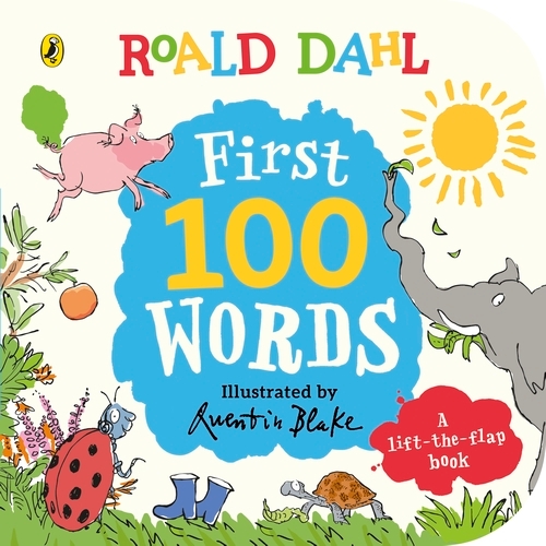 Book cover of Roald Dahl: First 100 Words by Roald Dahl