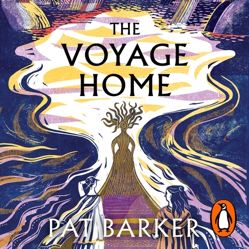 Book cover of The Voyage Home by Pat Barker
