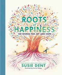Book cover of Roots of Happiness by Susie Dent