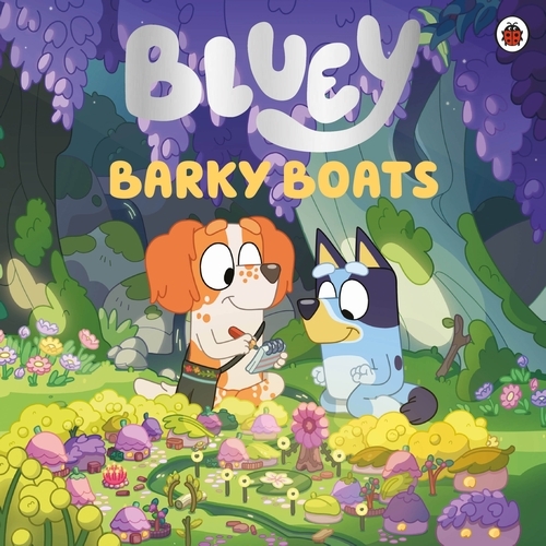 Book cover of Bluey: Barky Boats by Bluey