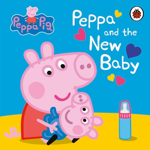 Book cover of Peppa Pig: Peppa and the New Baby by Peppa Pig