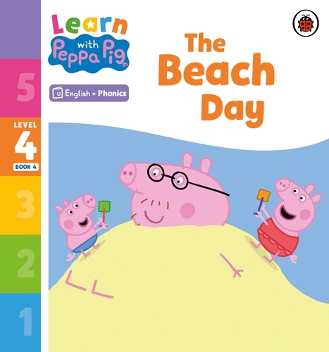 Book cover of Learn with Peppa Phonics Level 4 Book 4 – The Beach Day (Phonics Reader) by Peppa Pig
