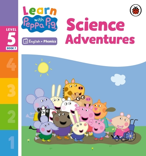 Book cover of Learn with Peppa Phonics Level 5 Book 7 – Science Adventures (Phonics Reader) by Peppa Pig