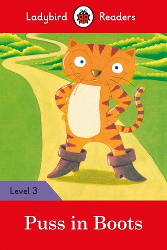 Book cover of Ladybird Readers Level 3 - Puss in Boots (ELT Graded Reader) by Ladybird