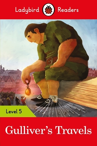 Book cover of Ladybird Readers Level 5 - Gulliver's Travels (ELT Graded Reader) by Ladybird