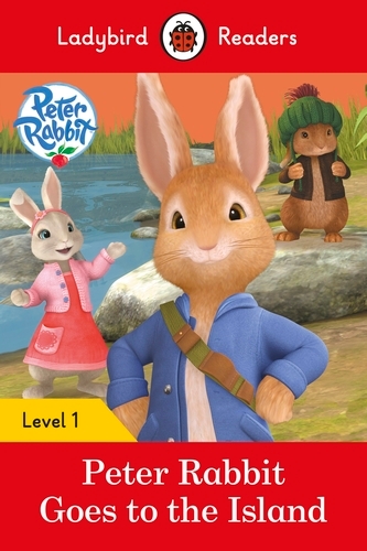 Book cover of Ladybird Readers Level 1 - Peter Rabbit - Goes to the Island (ELT Graded Reader) by Ladybird, Beatrix Potter