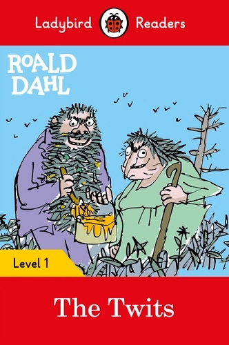 Book cover of Ladybird Readers Level 1 - Roald Dahl - The Twits (ELT Graded Reader) by Roald Dahl, Ladybird