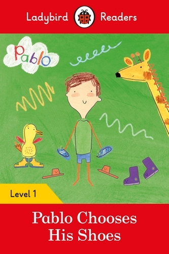 Book cover of Ladybird Readers Level 1 - Pablo - Pablo Chooses his Shoes (ELT Graded Reader) by Ladybird, Pablo
