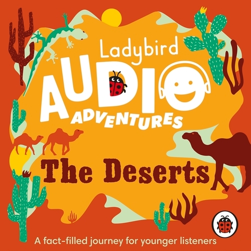 Book cover of The Deserts by Ladybird