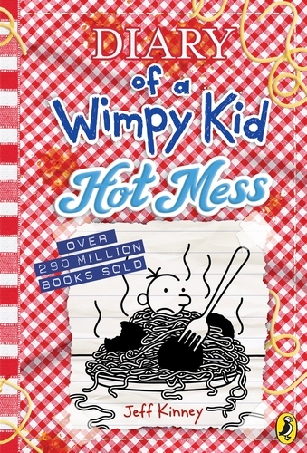 Book cover of Diary of a Wimpy Kid: Hot Mess (Book 19) by Jeff Kinney