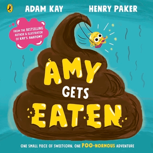 Book cover of Amy Gets Eaten by Adam Kay