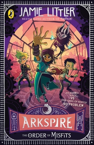 Book cover of Arkspire 2: The Order of Misfits by Jamie Littler