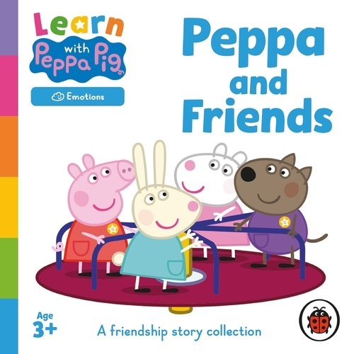 Book cover of Learn with Peppa: Peppa Pig and Friends by Ladybird