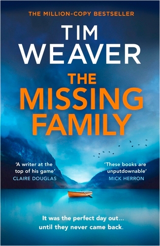Book cover of The Missing Family by Tim Weaver