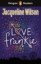 Book cover of Penguin Readers Level 3: Love Frankie (ELT Graded Reader) by Jacqueline Wilson